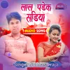 About Lal Padek Sadiya Song